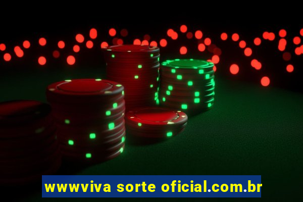 wwwviva sorte oficial.com.br